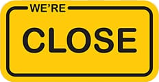 CLOSE